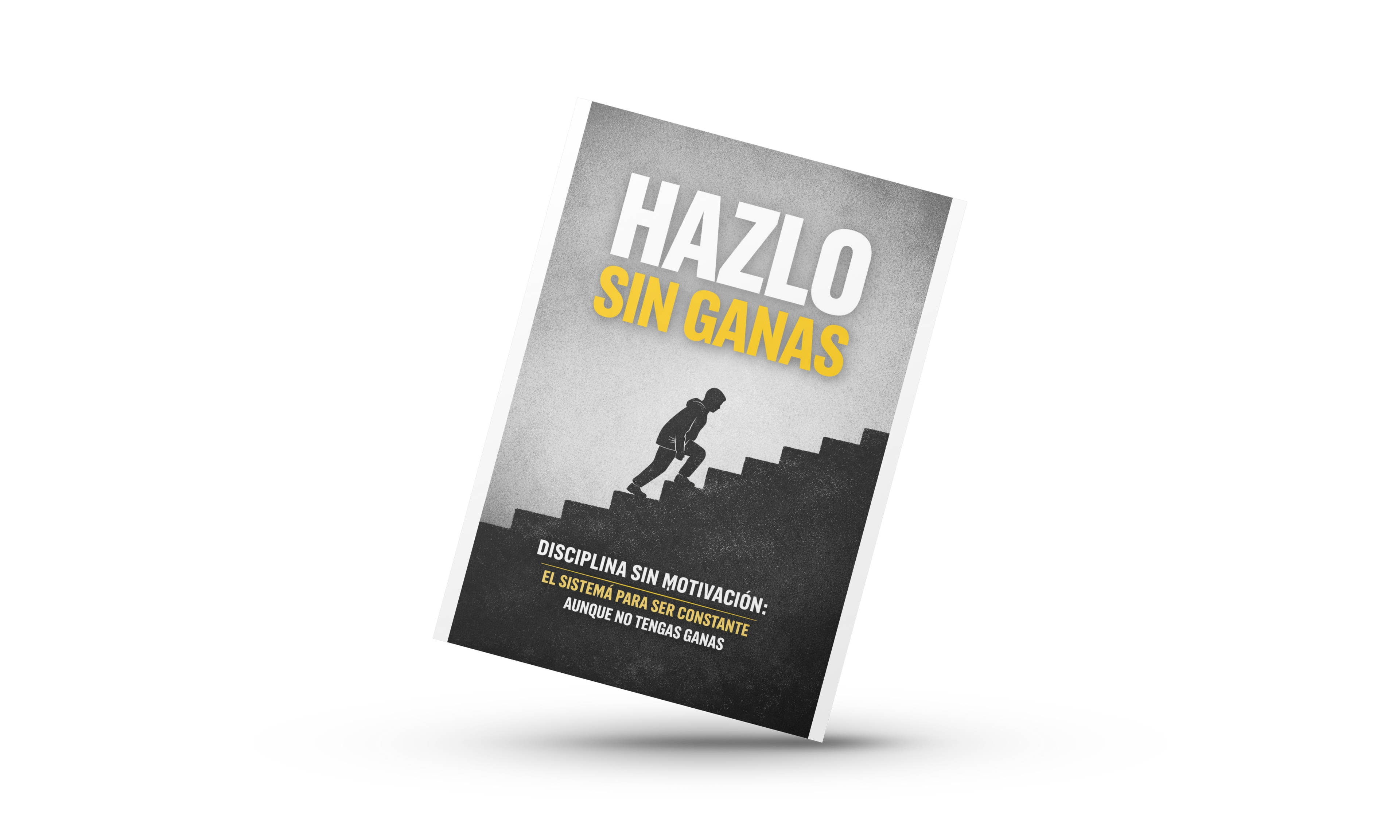 Disciplina sin motivación: el sistema para ser constante aunque no tengas ganas